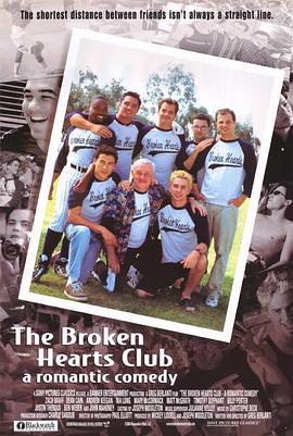 伤心俱乐部 The Broken Hearts Club: A Romantic Comedy
