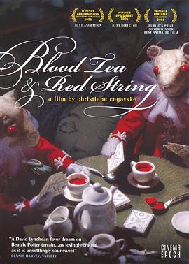 血茶与红线 Blood Tea and Red String