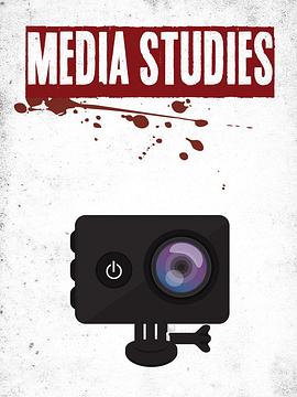 媒体研究 Media Studies