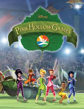 小叮当与精灵杯大赛 Pixie Hollow Games