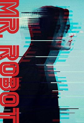 黑客军团 第三季 Mr. Robot Season 3