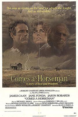 跃马山庄 Comes a Horseman