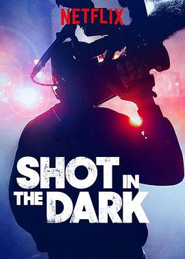 暗夜摄影记 第一季 Shot in the Dark Season 1