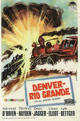 铁马金枪 Denver and Rio Grande
