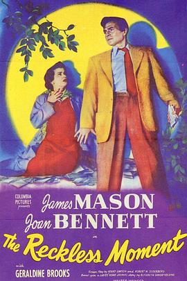 鲁莽时刻 The Reckless Moment