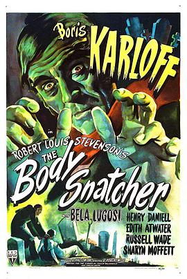 盗尸者 The Body Snatcher