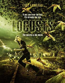 极度惊蝗 Locusts