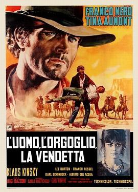傲慢与复仇 L'uomo, l'orgoglio, la vendetta