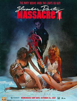 睡衣晚会大屠杀2 Slumber Party Massacre II