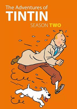 丁丁历险记 第二季 The Adventures of Tintin Season 2