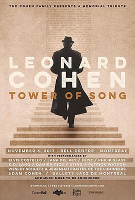歌之塔：莱昂纳德·科恩纪念演唱会 Tower of Song: A Memorial Tribute to Leonard Cohen