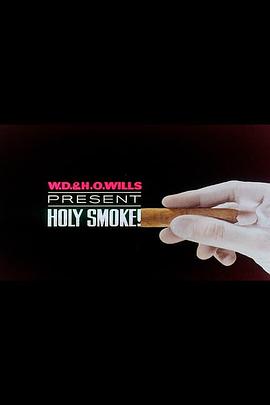 圣烟 Holy Smoke