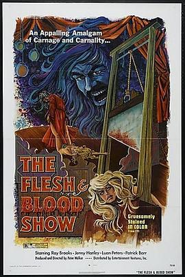 血肉秀 The Flesh and Blood Show