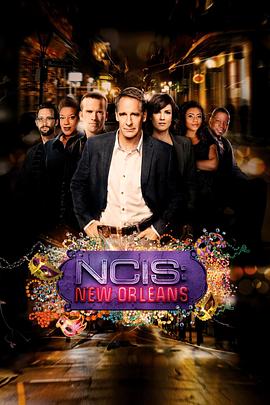 海军罪案调查处：新奥尔良 第二季 NCIS: New Orleans Season 2