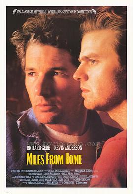 拥抱激情 Miles from Home