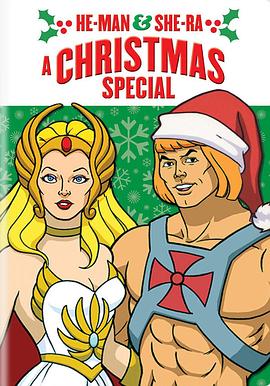 希曼和希瑞：圣诞特别篇 He-Man and She-Ra: A Christmas Special