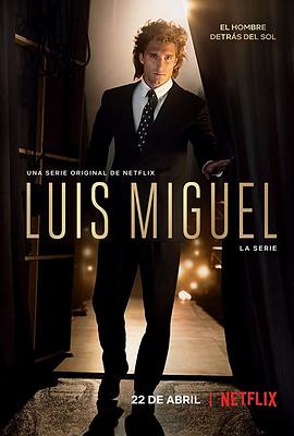 路易斯·米格尔 第一季 Luis Miguel La Serie Season 1