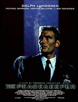 终极指令 The Peacekeeper