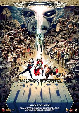 丧尸侵袭3：毒力革命 Plaga Zombie: Zona Mutante: Revolución Tóxica
