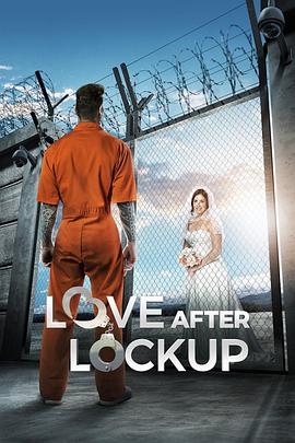 爱在狱外 Love After Lockup