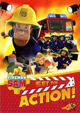 消防员山姆:准备行动! Fireman Sam: Set for Action!