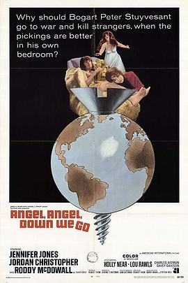 选我还是她 Angel, Angel, Down We Go