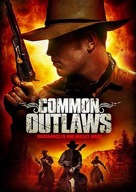 常见的法外之徒 Common.Outlaws