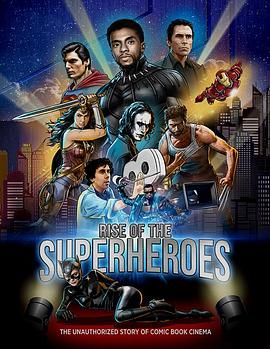 超级英雄的崛起 Rise of the Superheroes