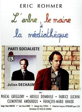 大树、市长和文化馆 L'arbre, le maire et la médiathèque