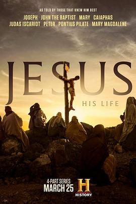 耶稣：他的生活 Jesus: His Life