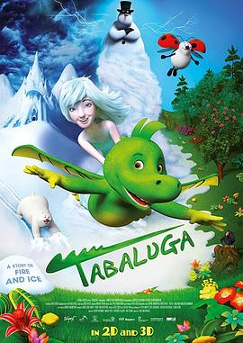 冰雪公主驯龙记 Tabaluga