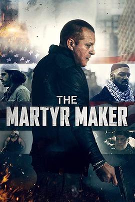 失控围城 The Martyr Maker