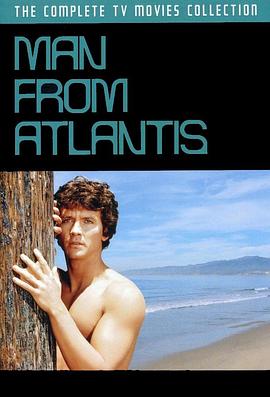 大西洋底来的人 Man from Atlantis