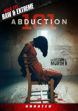 绑架101 Abduction 101