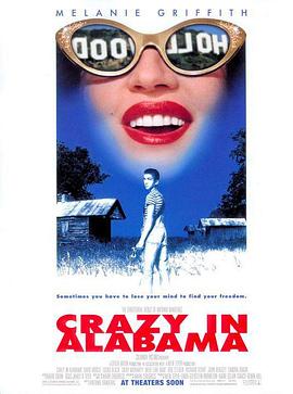 疯狂阿拉巴马 Crazy in Alabama