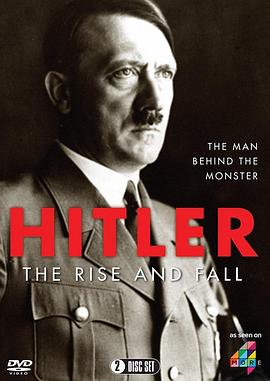 希特勒：兴与衰 Hitler: The Rise and Fall