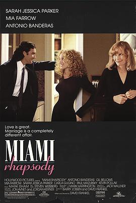 桃色第三情 Miami Rhapsody