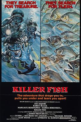 食人鱼 Killer Fish