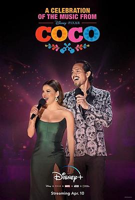 《寻梦环游记》音乐庆典 A Celebration of the Music from Coco