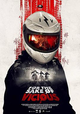 以恶之名 For the Sake of Vicious