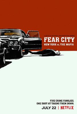 恐惧之城：纽约黑帮覆灭录 Fear City: New York vs the Mafia