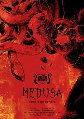 致命美杜莎 Medusa: Queen of the Serpents