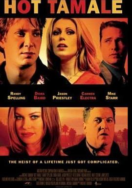 疯狂辣妹 Hot Tamale