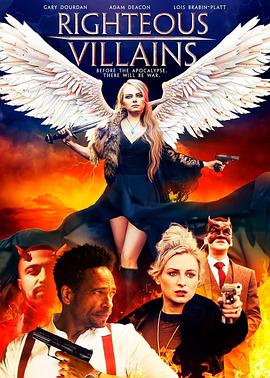 正义的恶棍 Righteous Villains