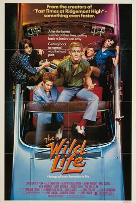 少年十五二十时 The Wild Life