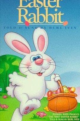 复活节兔子 The First Easter Rabbit
