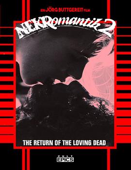 困惑的浪漫2 Nekromantik 2