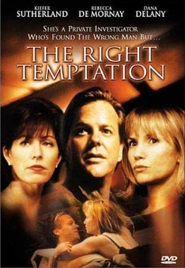 烈火诱惑 The Right Temptation