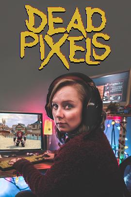 死像素 第二季 Dead Pixels Season 2