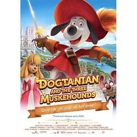 三个火枪手 3D版 Dogtanian and the Three Muskehounds